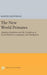 The New World Primates – Adaptive Radiation and the Evolution of Social Behavior, Languages, and Intelligence: 1519 (Princeton Legacy Library