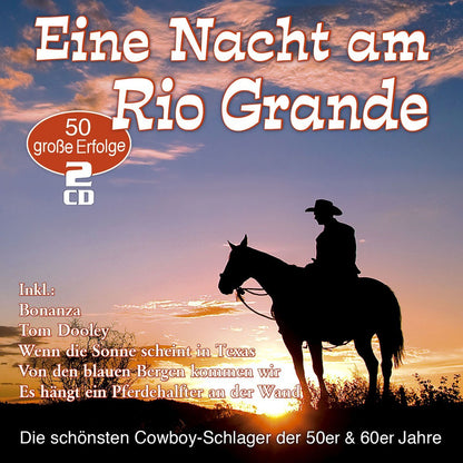 VARIOUS - EINE NACHT AM RIO GRANDE - 50 COWBOY-SCHLAGER