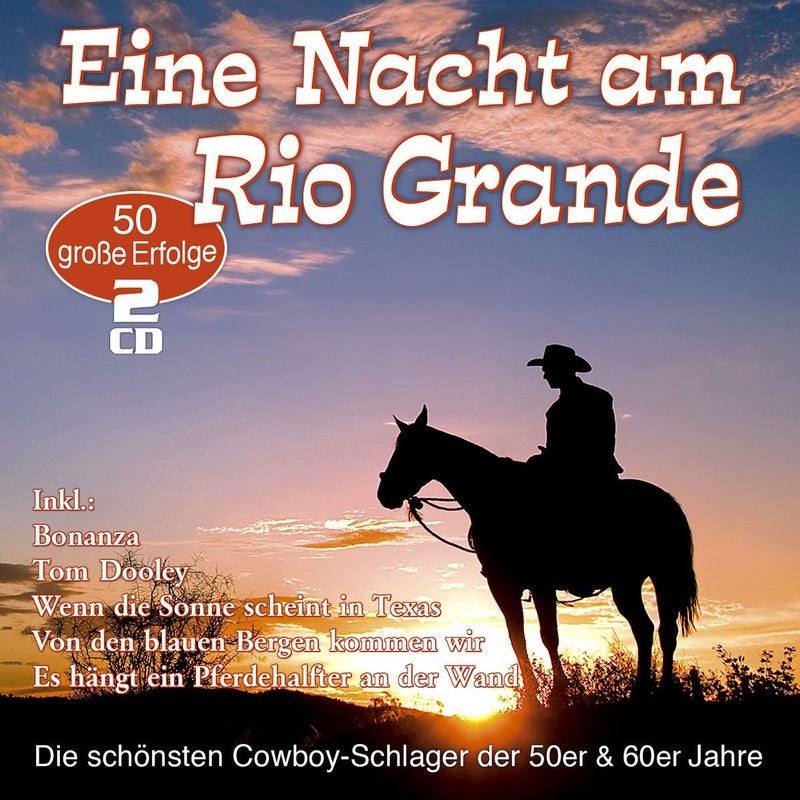 VARIOUS - EINE NACHT AM RIO GRANDE - 50 COWBOY-SCHLAGER