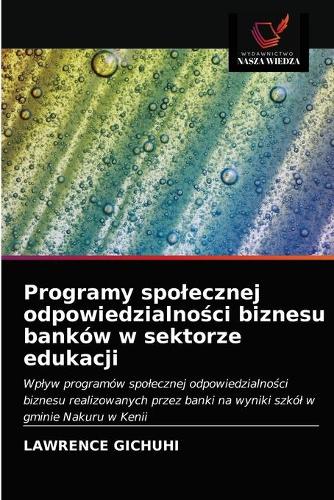 Programy spolecznej odpowiedzialności biznesu banków w sektorze edukacji