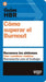 Guías HBR: Cómo superar el Burn Out (HBR Guide to Beating Burnout Spanish Edition