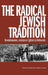The Radical Jewish Tradition