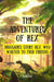 The Adventures Of Rex ( Dinosaur's story Rex, who wanted to find friends