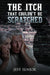 The Itch That Couldn't Be Scratched