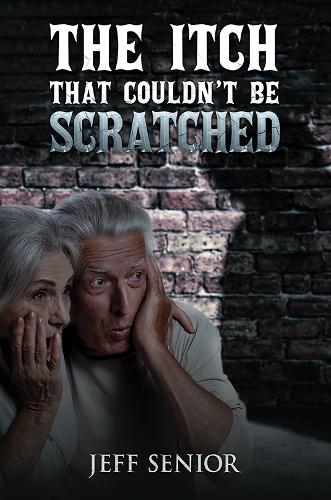 The Itch That Couldn't Be Scratched