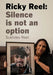 Ricky Reel: Silence Is Not An Option
