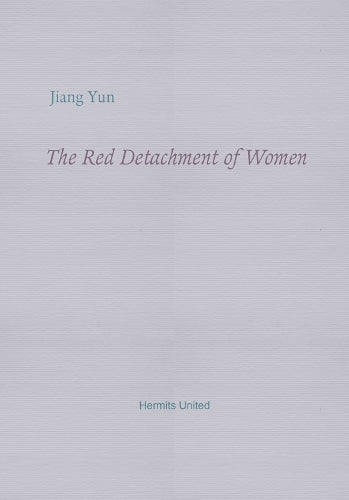 The Red Detachment of Women