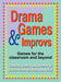 Drama Games and Improvs