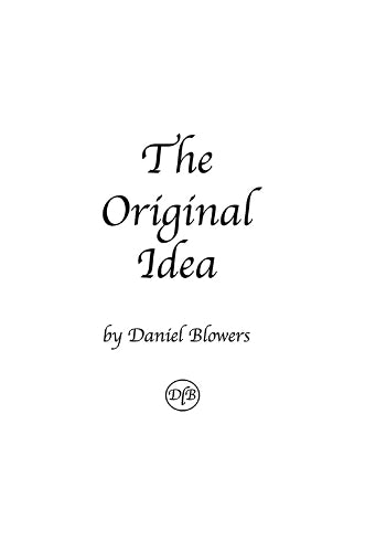 The Original Idea