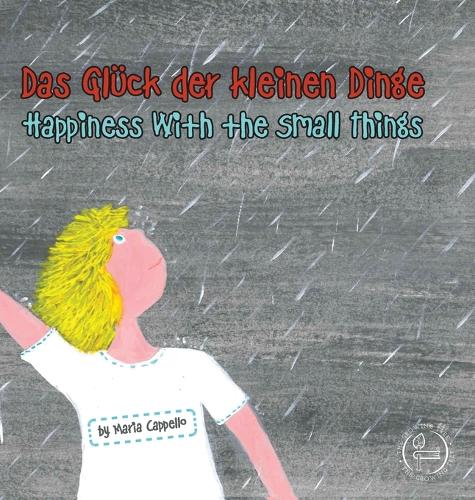 Das Glück der kleinen Dinge - Happiness With the Small Things