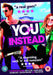 You Instead