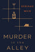 Murder in the Alley