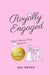 Royally Engaged