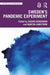 Sweden’s Pandemic Experiment