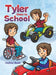 Tyler Goes to School