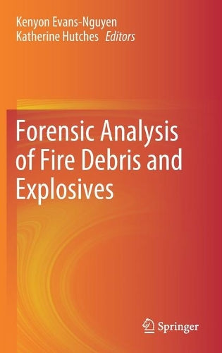 Forensic Analysis of Fire Debris and Explosives