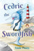 Cedric the Swordfish