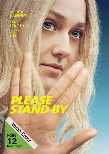 Please Stand By