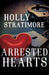 Arrested Hearts