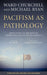 Pacifism as Pathology