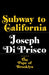 Subway to California