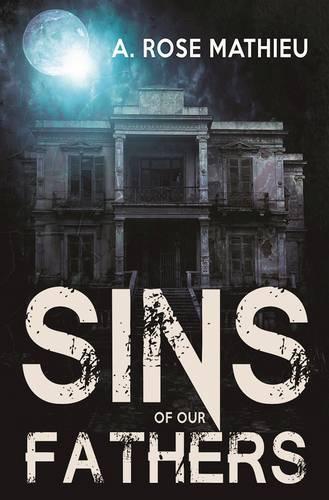 Sins of Our Fathers