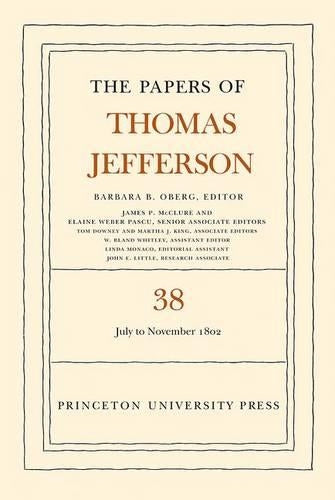The Papers of Thomas Jefferson, Volume 38