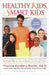 Healthy Kids, Smart Kids