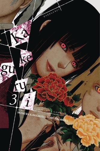 Kakegurui - Compulsive Gambler -, Vol. 3