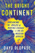 The Bright Continent