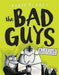 The Bad Guys in Mission Unpluckable (the Bad Guys #2)