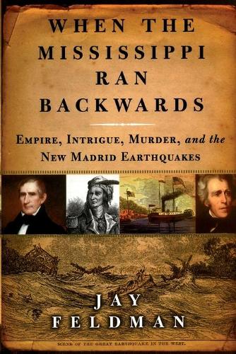 When the Mississippi Ran Backwards
