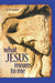 What Jesus Means to Me