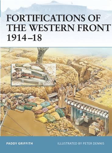 Fortifications of the Western Front 1914–18