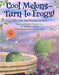 Cool Melons - Turn To Frogs!