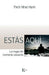 Estás aquí: La magia del momento presente (Sabiduria Perenne) (Spanish Edition
