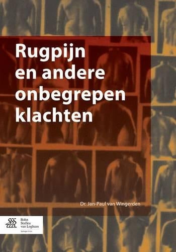 Rugpijn En Andere Onbegrepen Klachten