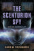 The Scenturion Spy