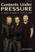 Contents Under Pressure