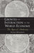 Growth and Interaction in the World Economy
