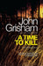 A Time to Kill