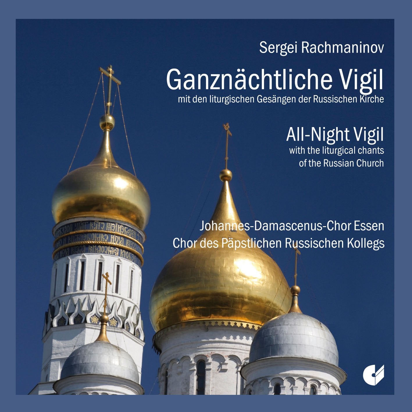 Rachmaninoff: Ganznächtliche Vigil Op. 37
