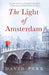 The Light of Amsterdam