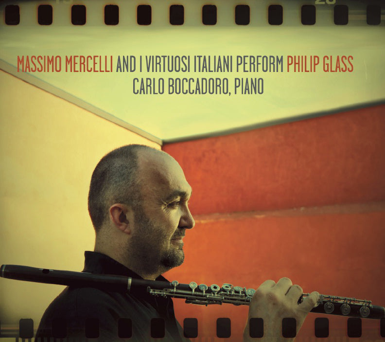 Massimo Mercelli and I Virtuosi Italiani Perform Philip Glass