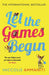 Let the Games Begin