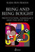 Being and Being Bought