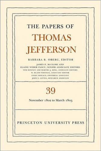 The Papers of Thomas Jefferson, Volume 39