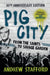Pig City: From the Saints to Savage Garden (10th Anniversary Edition)