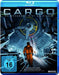 CARGO - Da draußen bist du allein