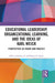 Educational Leadership, Organizational Learning, and the Ideas of Karl Weick